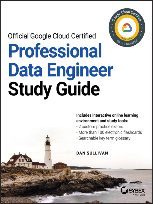 Cover image for Official Google Cloud Certified Professional Data Engineer Study Guide